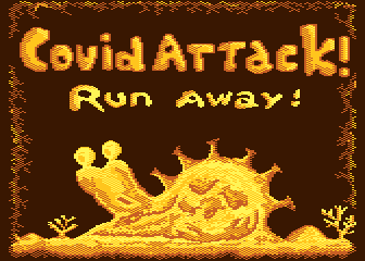 Covid Attack Run Away