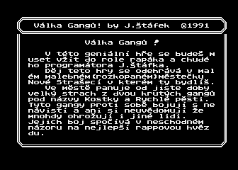 Valka gangu - Part I