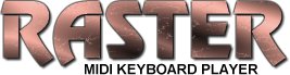 RASTER MIDI KEYBOARD PLAYER
