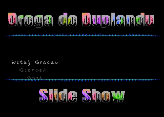 Droga do Duplandu Slide Show