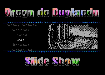 Droga do Duplandu Slide Show